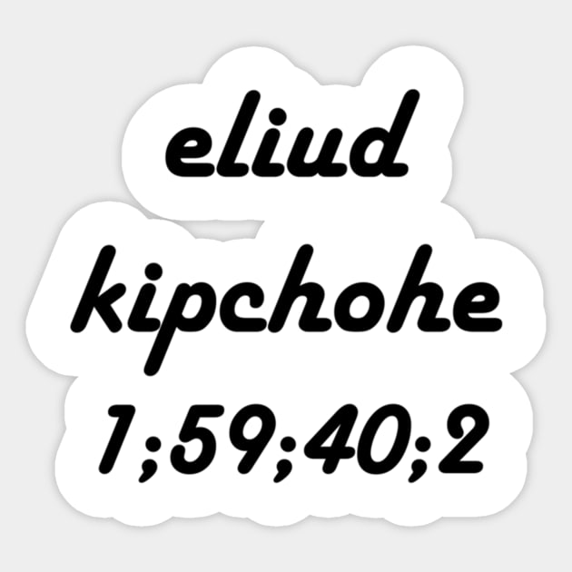 Eliud kipcohe Sticker by BreanRothrock